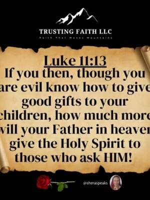 One of the things I tell people all the time is:  ask the Holy Spirit. The reason why I say that is because that builds your conversation with Him & hopefully grows your relationship with the Him. If you are a Christ follower and you have been baptized in the name of the Father,  the Son and the Holy Spirit, you can receive the power of the Holy Spirit. That is the power of GOD here with us on earth and the Spirit of Truth. The stuff you do not know, the Holy Spirit will tell you. The stuff you feel you cannot do, the Holy Spirit will give you wisdom to do. GOD'S power will be at work within you to accomplish what you cannot on your own.  If you ask for the Holy Spirit,  our Heavenly Father will give Him to you. That's what this scripture says. But I believe that you must be ready to receive Him so you must ASK for Him. He will be your absolute best friend if you allow Him to be. I have experienced this myself for many years, so I can speak on this. Talk to the Holy Spirit because He's always with you! 🙏🏾🙏🏾🙏🏾 . . #daily #scripture #scriptures #faith #wordofGod #bible #verse #bibleverse #psalm #proverbs #wordsofwisdom #wisdom #prayer #power #inspiration #pray #word #biblescriptures #powerful #message #Jesus #JesusChrist #blessed #blessing #quotes #sheraspeaks #trustingfaith #trustingfaithllc #Love #trustGOD 