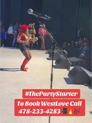 THE PARTY STARTER WESTLOVE! ❤️ FOR BOOKINGS CALL 478-233-4283📲🔥  #westlove #westlovevideos #allthingswestlove #fyp #bluessinger #theladyintheredboots 