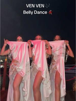 BELLY DANCEEE 💃🏻@FARIANA @FARRU #VenVen #bellydance @Alejandra Fernandez🧡 