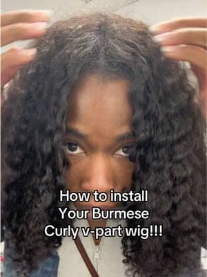 How to install your Burmese curly v-part with with NO leave out! #wigs #houstonwigs #houstonhairstylist #wiginstall #gluelesswig #burmesecurlyhair #kinkycurlyhair #vpartwig 