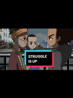 Replying to @sethmutenda  what's up? struggle is up #boondocksedit #adultswim # #boondocks #hueyfreeman #Rileyfreeman #blackcomedy #dei #blacktok #blackhistorymonth #rileyfreemanedit #comedy #theboondocks #struggleisup #as  #blackartists #revolution 