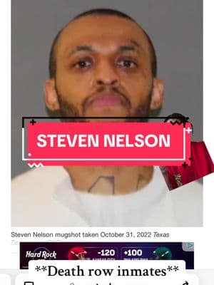 #greenscreen #deathrow #fyp #inmates #texas #texascheck #crime #stevennelson #prison #crimestory 