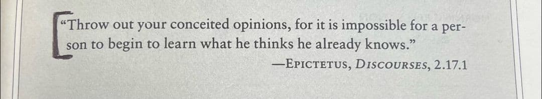 In our fast-paced world, it's easy to fall into the trap of arrogance, believing we have all the answers. However, when we approach life with curiosity and humility, we open ourselves to endless opportunities for growth and understanding. Epictetus, a Stoic philosopher, emphasized the importance of recognizing our limitations and the value of learning from every experience. He said, 'We have two ears and one mouth so that we can listen twice as much as we speak.' This highlights the power of listening and remaining open to new ideas, rather than asserting our own opinions prematurely. By adopting a 'beginner's mind,' we foster an attitude of wonder and inquiry. Epictetus reminded us that 'It is not what happens to you, but how you react to it that matters.' This encourages us to respond to life's challenges with curiosity instead of defensiveness, allowing us to learn from each situation we encounter. Moreover, he taught that 'The key is to keep company only with people who uplift you, whose presence calls forth your best.' Surrounding ourselves with those who inspire curiosity and growth can help us maintain that beginner's mindset, pushing us to explore, ask questions, and expand our understanding. In essence, true wisdom lies not in what we already know, but in our willingness to learn and adapt. Together, we will #MakeThrivingStandard 