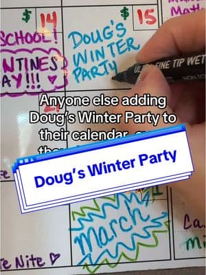 Everyone in his neighborhood better go! #dougsparty #4pm #tillthecopsshowup #party #winterparty #doug #winter #calander #feb15 #pleasego