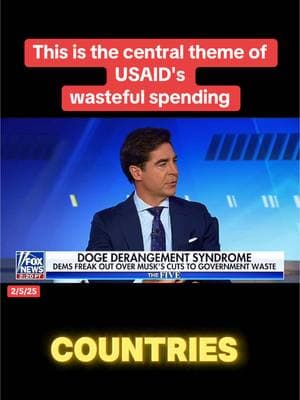 Jesse Watters: This is the central theme of USAID's wasteful spending #usa_tiktok #USAID #usa #fypシ゚viral #🇺🇸 #trump #2025 #republicans #democrats #american #elon #fox #biden 