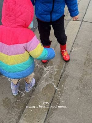 i’m not a regular mom, i’m a cool mom! 😎😂 your sign to go puddle hunting!  #motherhood #sahm #coolmom #childhood #rainyday #raindayfun #momtok #MomsofTikTok #fyp #pov #mompov #funmom