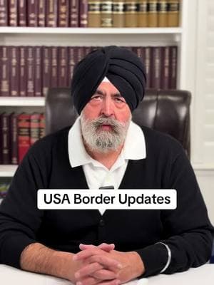 USA Border Updates #jaspreetsinghattorney 