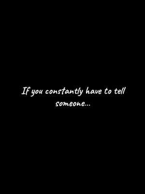 Shouldn’t have to repeat yourself… #fyp #foru #quotesoftheday #sadquotespage #sadquote #sadquotescheck #sadquotesforyou #sadtok #sadqoutes #quotesaboutlove 