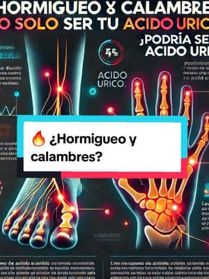 🔥 ¿Hormigueo y calambres? No solo es neuropatía… ¡Podría ser tu ácido úrico! 😱 Si sientes ardor, entumecimiento o debilidad en manos y pies, el ácido úrico podría estar dañando tus nervios. ¡No dejes que siga afectando tu salud! 💥 Comenta "SOLUCIÓN" o envíame un mensaje para descubrir cómo bajar el ácido úrico de forma natural. 🌿✅ #SaludNatural #Neuropatía #ÁcidoÚrico #DolorDePies #Circulación #Inflamación #Hormigueo #RemediosNaturales #Bienestar #SinPastillas #camigarciasalud 