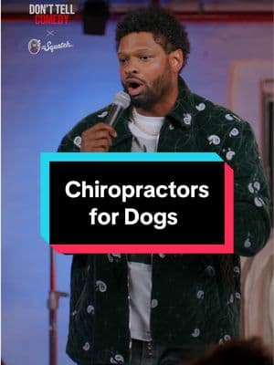 "Chiropractors for Dogs" 🎤: @DEREK the Greatboy  Gaines  Your soap is a joke! Upgrade your personal care with @Dr. Squatch  #donttellcomedy #derekgaines #standupcomedy #standup #comedy #jokes #funny #dogchiropractor #chiropractor #chrio #dogs