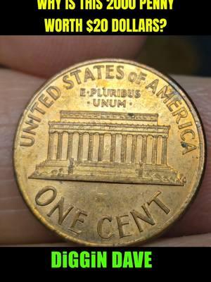 Why is this 2000 Penny Rare and Valuable! #coins #coin #coinrollhunting #coinrollhunt #fyp  #treasure  #coincollecting #coinfamily #coinsworthmoney #checkyourchange #silver #diggindave #foryou #crh #coolcoins #money #penny #pennies 