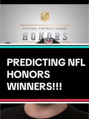 #greenscreen PREDICTING NFL HONORS WINNERS!!! #fyp #nfl #football #sports #rant #viral #trending #opinion #mvp #opoty #dpoty #oroty #droty #cpoty #lamarjackson #saquonbarkley #tjwatt #jaydendaniels #jaredverse #joeburrow #nflhonors #awards #footballtiktok #sportstiktok 