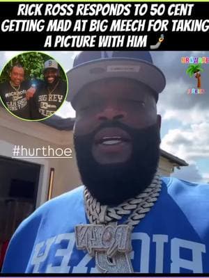 Rick Ross responds to @50cent getting mad at Big Meech for taking a picture with him: “You like a h03 n****. Put your back against the wall and just slide down.” . . . #rickross #rickrosscarshow #rickrosstheboss #rickrossquotes #bmf #bmfcasting #bigmeechbmf #hiphopnowtv #spiritualworld #theneighborhoodtalk #trendingreelsvideo #streetjuicetv #undergroundrappers #undergroundrap #recordlabel #browardcounty #tmzlive #explorepage #miami #rappers 