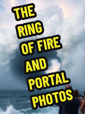 THE INFAMOUS RING OF FIRE PORTAL SEEN ALL OVER THE WORLD!!! 2025 #fire #ring #portal #photo #capcut 