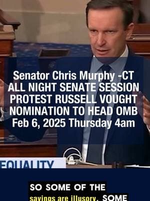 Democrats are holding the line in an all night session protesting the nomination of Russell boat to head the office of Budget and management. Here,  senator Chris Murphy Connecticut explains who will pay; not the billionaires but you and me and the middle class ##russvought##russellvought##omb##coup##elonmusk##chrismurphy##allnightsession##senate##usaid##doe##trump##corrupt##corruption##democracy##autocracy##usa