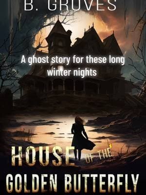 House of the Golden Butterfly on #amazon #BookTok #ghoststories #gothicfiction #horrorbook 