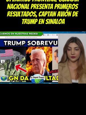 OPERATIVO FRONTERA! GUARDIA NACIONAL PRESENTA PRIMEROS RESULTADOS, CAPTAN AVIÓN DE TRUMP EN SINALOA#Trump #SaulEnDirecto #Política #NopalTimesCasiEnVivo #SaulSinFiltro #newstime #mexico 