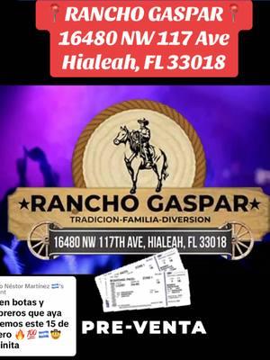 Replying to @Néstor Martínez 🇳🇮 🔥🤠LISTOS PARA ESTE 14 DE FEBRERO EN📍RANCHO GASPAR @Eventos Matagalpa Miami @JavierFiestaTaurina @Amapolaeventosnicasenusa  #parati #foryou #🇳🇮 #matagalpa #hipicasmiami #nicas #nicoya #chicheros #fiestanica ##chinitanica #ranchogaspar  #nicatiktok #montadetoros #chinita #fy #miami #nicasenmiami #colombianos #fyp #nicaragua #chinamero #chinamo #fiestaenmiami 