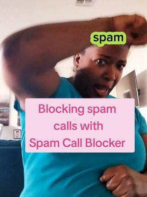 I'm tired of all these spam calls, so I am blocking them with Spam Call Blocker. #spamcall #spamcallers 