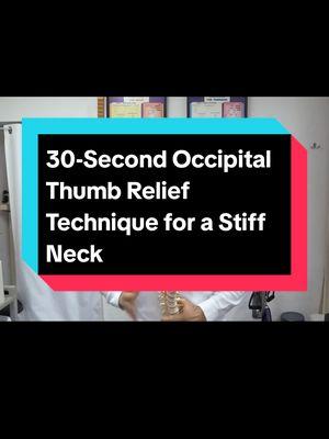 30-Second Occipital Thumb Relief Technique for a Stiff Neck  #NeckPain #PainRelief #OccipitalRelease #ChiropracticCare #StiffNeck #Wellness #DrMandell #SelfCare #MassageTechnique #HealthyLiving 