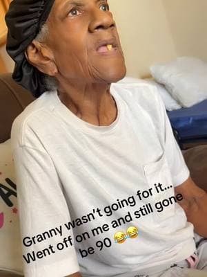 Granny wasn’t trying to hear it… #grannytok #fyp #fypシ #grannyfav #viralvideo #viraltiktok  