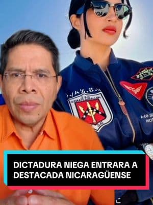 DICTADURA NIEGA ENTRADA A DESTACADA NICARAGÜENSE  #anielkaespino #desterrada #dictadura #parolehumanitario #parolenicaraguenses #nicaragua🇳🇮 #nicaraguatiktoks #sosnicaragua🇳🇮fuerzas #ortegamurillodictadores #diasporanicaragua #azulyblanco😍💙 