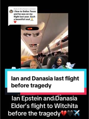 Replying to @Nina Brown Ian Epstein and Danasia Elder’s flight to Witchita before the tragedy💔🖤✈️ #breakingnews #fyp #goviral #ianepstein #americanairlines #fyp #fypシ #fypage #5432 #flight5432 #CK #danasia 