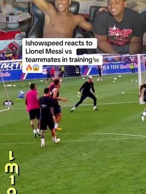 Ishowspeed reacts to Lionel Messi vs teammates in training ☠️ #messi #fypシ #prime #fypシ #fypage #messi10 #messi_king #ishowspeedclipz #ishowspeed #fypシ #fyp 