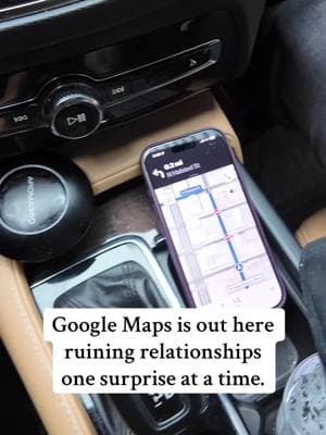 Google Maps is out here ruining relationships one surprise at a time.- - - #GoogleMapsExposed #SurpriseRuined #ThanksGoogle #DateNightFail #TechnologyBetrayal #GoogleSnitched #RomanticDisaster #ModernLoveStruggles #MapsAintLoyal #LetMeSurpriseMyMan