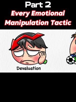 Part 2 - Every Emotional Manipulation Tactic #LearnOnTikTok #knowledge #emotionalmanipulation #spychology #mindgames #toxicbehaviors #manipulationtactic #emotionalcontrol #mindandbehavior 