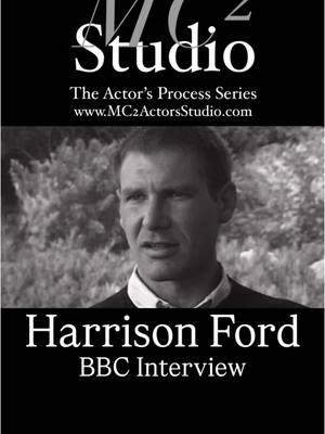 #HarrisonFord BBC Interview #MC2ActorsStudio #MethodActing #Stanislavski #UtaHagen #StellaAdler #LeeStrasberg #MeisnerTechnique #SceneStudy #FilmAndTelevision #StageActors #ActorMindset #ActorsJourney #ActingPassion #ActingReels #ActingWorkshop #LAActors #LAActingClasses #LAFilmScene #LATheater #Broadway #NYCActors #NYCActingClasses #NYCFilmScene #NYCTheater #WestEnd #LondonActors #LondonActingClasses #LondonFilmScene #LondonTheater 