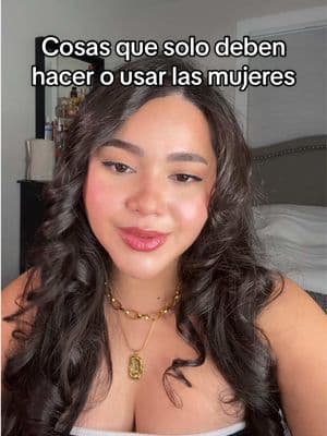 Cosas que solo deben hacer o usar las mujeres según yo.  #comedia #fyp #mujeresvshombres #hombresvsmujeres #mujeresyhombres #cosasdemujeres #cosasdehombres 