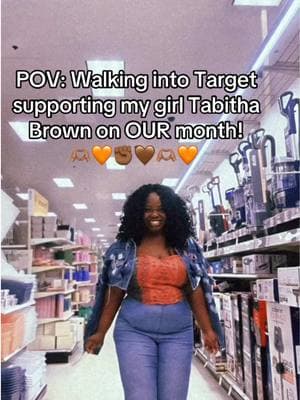 POV: Walking into @target supporting my girl @Tabitha Brown on OUR month! Idc idc support support support! 💪🏽 🫶🏽🧡✊🏾🤎🫶🏽🧡 From one Brown girl to another! I got you!  . . #sistahood #womensupportingwomen #womensupportwomen #womensupportingotherwomen #blackhistory #creatinghistory #blackhistory365 #blackhistoryeveryday #sistersunite♾️support 