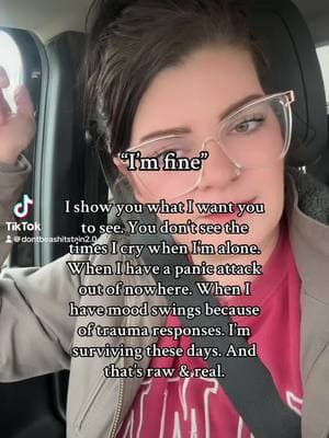 What you guys see is the “good parts” I allow you to see. I don’t cry on camera. Most days I struggle. I have panic attacks, severe anxiety, mood swings from my trauma responses, I’m always in fight or flight mode. #imfine #illbefine #illbefineipromise #panicattackawareness #anxiety #traumatok #traumahealing #healing #peaceful #peace #boundaries #loud #this #respect #emphathy #healing #HealingJourney 