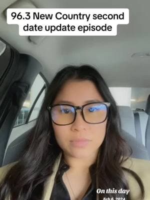 #onthisday @New Country 96.3 second date update episode #Relationship #dating #moderndating #moderndatingissues #moderndatingtips #relationshipadvice #relationshipproblems #relationshiptiktok #seconddateupdate #ghosted #ghostedagain #moderndatingbelike #datingin2025 #datingin2025belike #datingproblems #relationshipissues