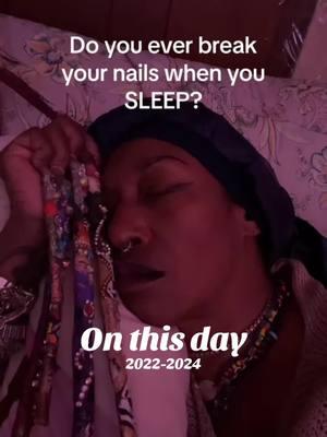 #onthisday #FYP #realnails #reallongnails #fypage #nails #goat #naillove #nailartist #worklifebelike #worklife #sleeping #sleep 