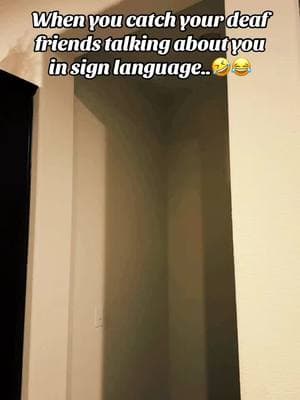 Got em 🤣😂 #fyp #funnymoments #viralvideo #relatable #gotem #comdeia #joke #deaf #signlanguage #fylpシ #friends #alllove #relatable #lightsout #laugh #scream #lol #lmao 