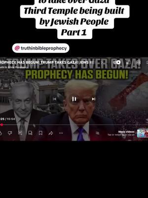 President Trump wants to take over Gaza Third Temple being built by Jewish People Part 1 Credits: @truthinbibleprophecy  #christiantiktokcomunity #sda #sdatiktok #God #Jesus #bibleprophecy #presidenttrump #gaza #thirdtemple #Antichrist #Vatican #fyp #viral #bible 