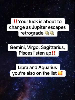 ‼️GOOD VIBES AND MAJOR LUCK ARE ON THE HORIZON 🪐 Jupiter—the planet of growth, abundance, and all-around good fortune—has finally come out of retrograde after four grueling months 🪐‼️ While this is especially huge for four zodiac signs in particular, don't worry—this energy shift is bringing blessings for everyone in one way or another. Get ready to soak it up‼️🪐 #astrology #zodiacsigns #jupiter #jupiterretrograde #gemini#gemini #pisces #sagittarius #libra #aquarius #jupiter2025 