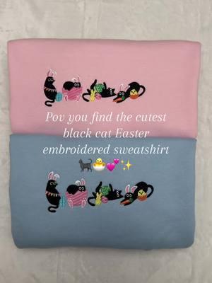 The cutest black cat Easter embroidered sweatshirt available in our shop 🐈‍⬛🐣💕🫶✨  #fyp #easter #eastertok #eastersweatshirt #eastersweater #blackcat #cat #cats #catsoftiktok #catsweatshirt #catsoftiktok #cat #catslovers #catsweatshirt #valentinesdaysweatshirt #TikTokShop #valentinesdaygift #valentinesday2025 #easter2025 #easterbasket 