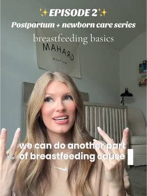 ✨EPISODE 2✨ Postpartum + newborn care series |breastfeeding basics #creatorsearchinsights #postpartum #firsttimemom #pregnancy #firstpregnancy #newborncaretips #postpartumtips #hospitalbagchecklist 