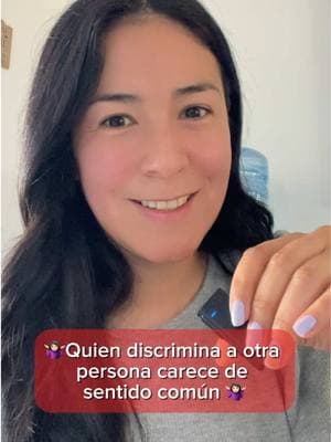 Quien discrimina a otra persona carece de sentido común 🤷🏻‍♀️  #migrantes #migracionlegalusa🇺🇸 #migranteusa #discriminacion #alexavisasymas #vivirenusa 