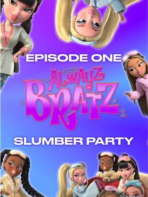 🚨 Just saved y’all from a crash out. 🚨 The Bratz Pack is back with Season 2 of Alwayz Bratz 💅✨ In Season 1, the girls nailed their pitch and sold their reality show to Streamflix. Now, you get to watch these divas do what they do best—everything 🎬 Follow @bratz for a new episode every Friday at 2:30pm PST! 👄📼 #bratz #alwayzbratz #episode1 