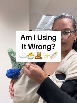 Am I using it wrong? #ringslingcarrier #MomsofTikTok #babywearing #babywearingmama 