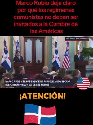 🚨 Marco Rubio, Secretario de Estado de EE.UU., da una clase a los Dominicanos sobre el comunismo y advierte: Cuba, Venezuela y Nicaragua no deben estar en la Cumbre de las Américas. #MarcoRubio #SecretarioDeEstado #Comunismo #CumbreDeLasAméricas #Latinoamérica #MarcoRubio #SecretarioDeEstado #NoAlComunismo #CumbreDeLasAméricas #Cuba #Venezuela #Nicaragua