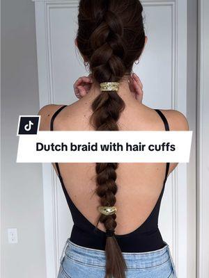 ⚜️Dutch braid with hair cuffs⚜️ #hairtok #longhair #dutchbraid #hairgoals #hairtutorial #haircuffs 