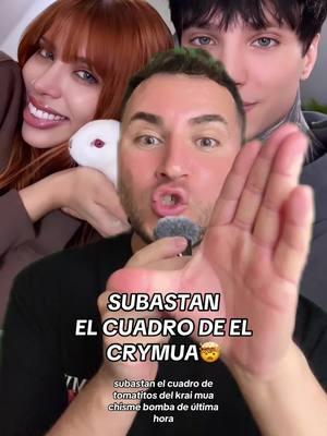 CRYMUA‼️ Subastan el cuadro de tomatitos 🍅 del crymua 🤯#crymua #crymualover #yerimua #xcry #yerimuaa #crythereal #chisme #chismesito #soyeddynieblas 