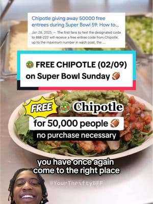 🏈 @Chipotle is dropping 50,000 FREE entrées on Super Bowl Sunday (02/09) — no purchase necessary! 🔗 more info in bio  #freefood #SuperBowl #chipotle #foodhacks #mealdeal #february9th #0209 #superbowlsunday #kansascitychiefs #eaglesfootball 