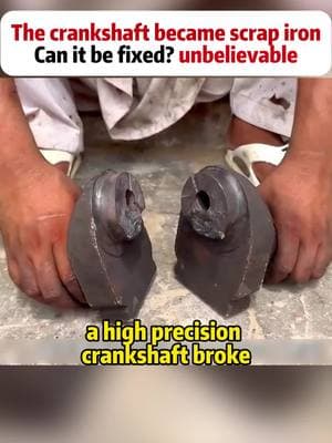 Can a Broken Crankshaft Really Be Fixed? Here’s How! #CrankshaftRepair #DIYFix #EngineRepair #PrecisionTools #MechanicLife #foryou #foryoupage #fyp #tiktok 