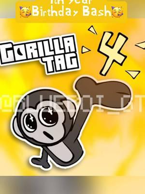 Its Gorilla Tag 4th year so I made a drawing for it #gtag #gorillatagart #birthdaybash 